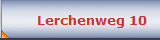  Lerchenweg 10