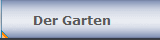 Der Garten