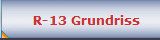 R-13 Grundriss