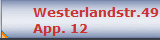 Westerlandstr.49
App. 12