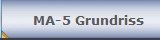 MA-5 Grundriss